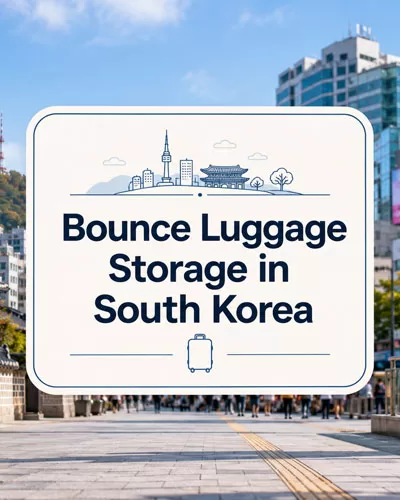 Bounce luggage storage in South Korea featured image with suitcase and Seoul travel background