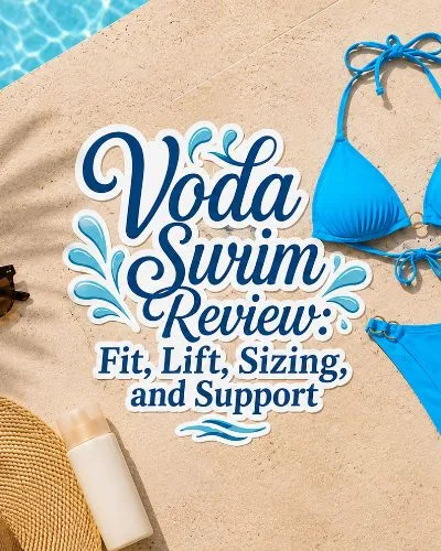 Blue bikini flat lay by a swimming pool with sunglasses, sunscreen, a white towel, and decorative text reading Voda Swim Review: Fit, Lift, Sizing, and Support.