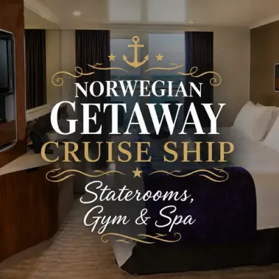 Norwegian Getaway cruise ship stateroom with decorative text highlighting staterooms, gym, and spa
