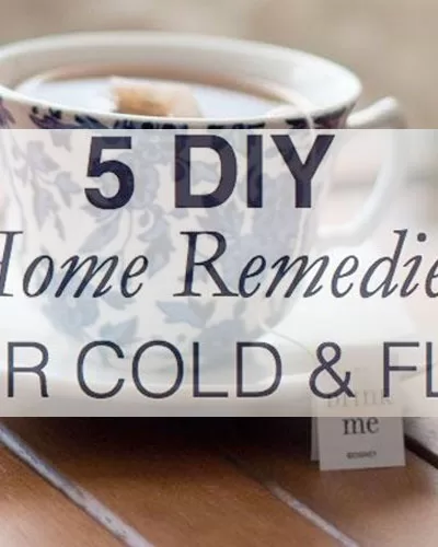 Home Remedies for the Cold and Flu