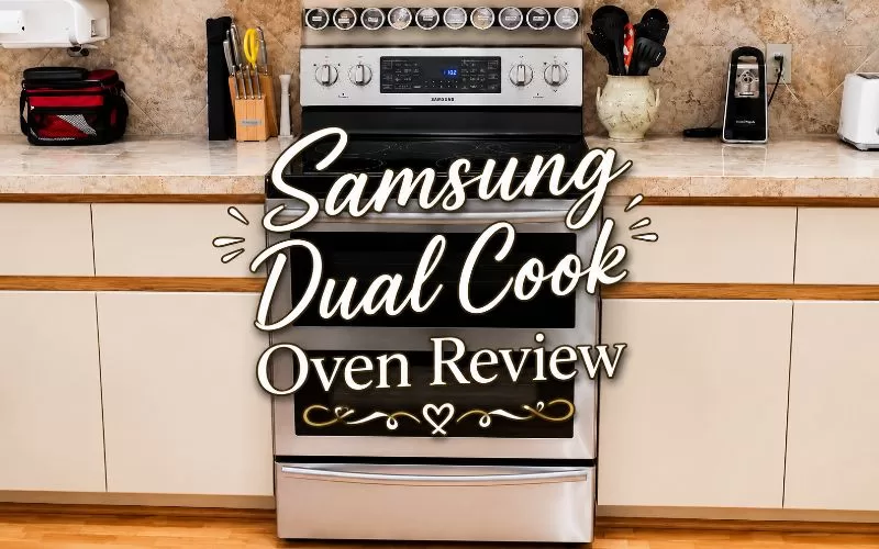 Samsung Dual Cook oven review text over a stainless steel electric range in a kitchen