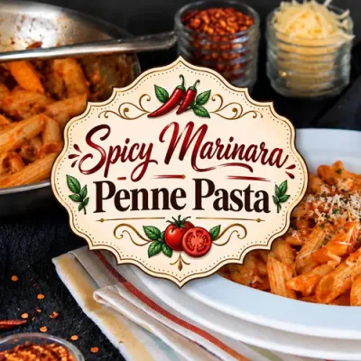 Spicy Marinara Penne Pasta: Easy Weeknight Dinner with a Kick