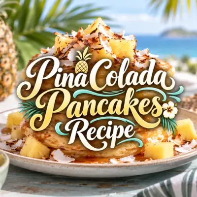 Pina Colada Pancakes Recipe with Rum Maple Syrup