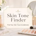 Skin tone finder graphic with beauty products, foundation shades, makeup brush, mirror, flowers, and gold jewelry on a bright vanity.