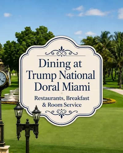 Golf course view at Trump National Doral Miami with centered text for Trump Doral restaurants.