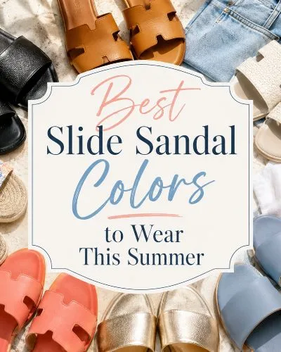 Women’s slide sandals in summer colors arranged around centered title text for Best Slide Sandal Colors to Wear This Summer.