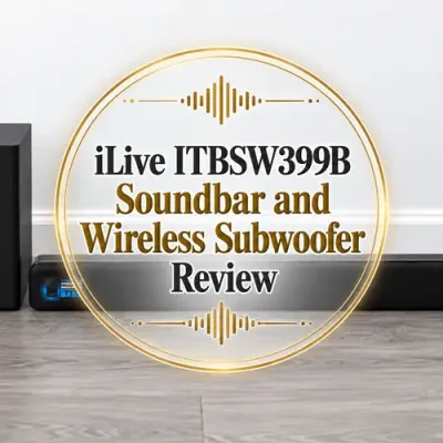 iLive ITBSW399B Soundbar and Wireless Subwoofer Review