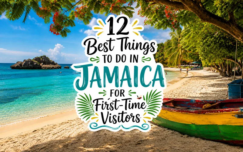 Colorful Jamaican beach with the title 12 of the Best Things to Do in Jamaica for First-Time Visitors