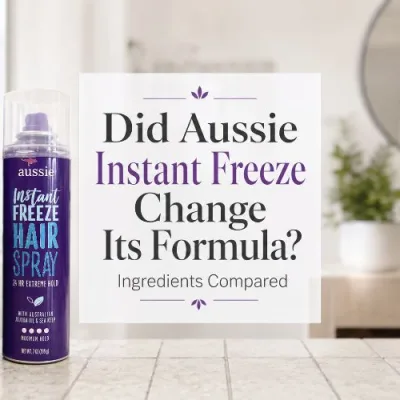 Did Aussie Instant Freeze Change Its Formula? Ingredients Compared