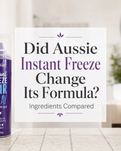 Two Aussie Instant Freeze bottles beside the title Did Aussie Instant Freeze Change Its Formula? Ingredients Compared.