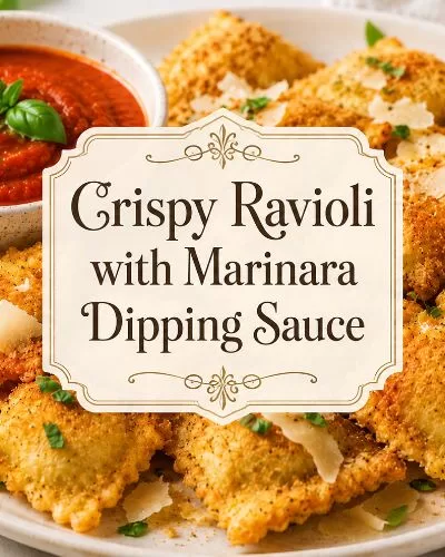 Crispy ravioli with marinara dipping sauce, Parmesan, and fresh basil with decorative recipe title text.