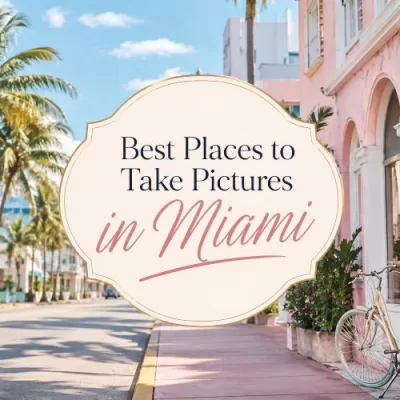 Miami-inspired street scene with pastel buildings, palm trees, a bicycle, and centered title text reading Best Places to Take Pictures in Miami.