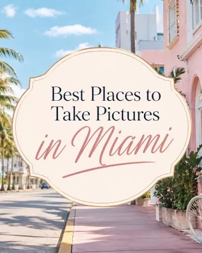 Miami-inspired street scene with pastel buildings, palm trees, a bicycle, and centered title text reading Best Places to Take Pictures in Miami.