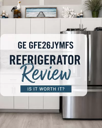 GE GFE26JYMFS refrigerator review featured image with stainless steel French door refrigerator in modern white kitchen