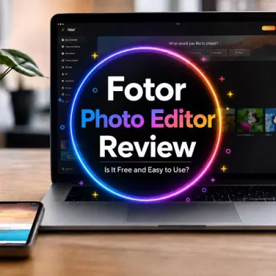 Fotor Photo Editor Review: Is It Free and Easy to Use?