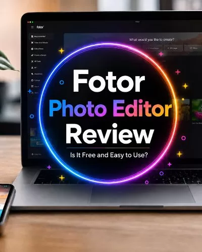 Laptop displaying colorful photo editing examples with a centered Fotor Photo Editor Review title overlay
