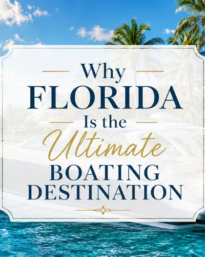 Florida boating destination graphic with a boat on blue water, palm trees, and sunny coastal scenery.