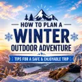 Featured image for a winter outdoor adventure article with centered text, snowy mountains, evergreen trees, and a warm sunrise background.