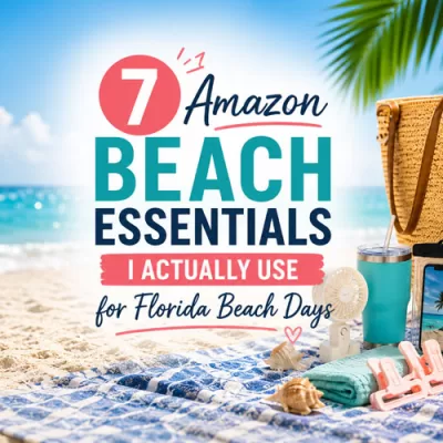 7 Amazon Beach Essentials I Actually Use for Florida Beach Days