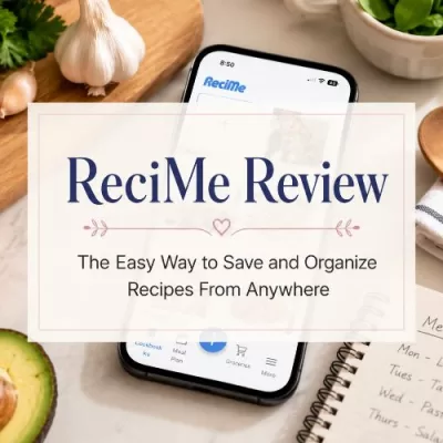 ReciMe Review: The Easy Way to Save and Organize Recipes From Anywhere
