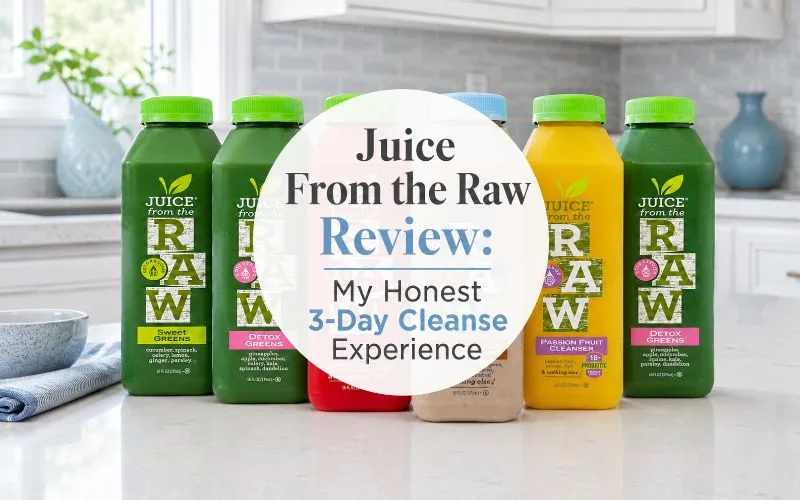 Juice From the Raw cleanse bottles in a bright white and gray kitchen with the title Juice From the Raw Review: My Honest 3-Day Cleanse Experience.