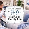 Woman comparing sofa fabric swatches in a bright furniture showroom with decorative text about choosing a sofa for everyday family life.
