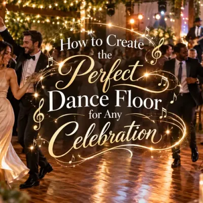 How to Create the Perfect Dance Floor for Any Celebration