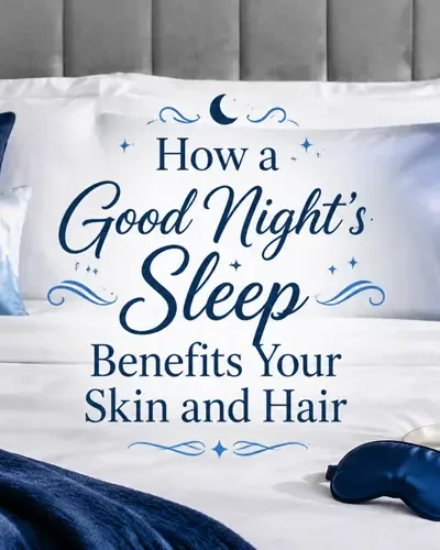 Peaceful bedroom featuring the title How a Good Night’s Sleep Benefits Your Skin and Hair.